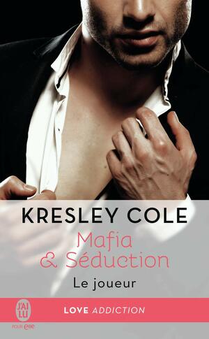 Le joueur by Kresley Cole