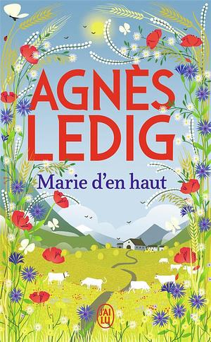 Marie d'en haut by Agnès Ledig