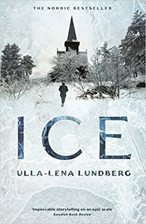 Ice by Ulla-Lena Lundberg