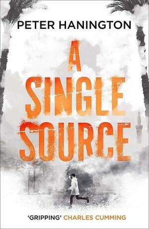 A Single Source by Peter Hanington