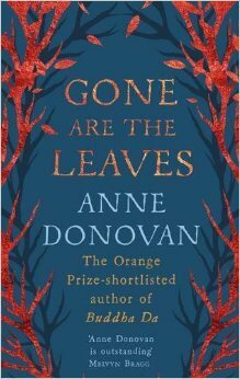 Gone are the Leaves by Anne Donovan