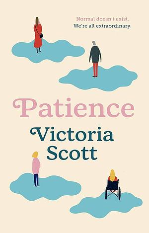 Patience by Victoria Scott