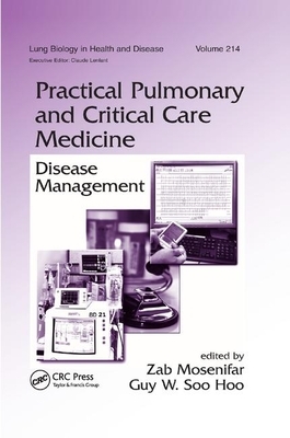 Practical Pulmonary and Critical Care Medicine: Disease Management by 