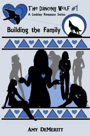 Building the Family by Amy DeMeritt