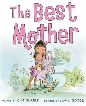 The Best Mother by Cynthia Surrisi
