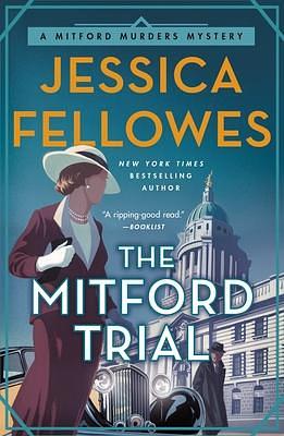 Mitford Trial by Jessica Fellowes, Jessica Fellowes