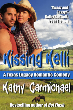 Kissing Kelli by Kathy Carmichael