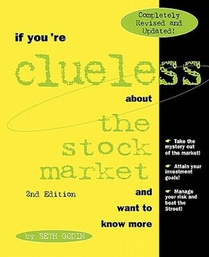 If You're Clueless About the Stock Market and Want to Know More by Seth Godin