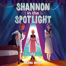 Shannon in the Spotlight by Kalena Miller