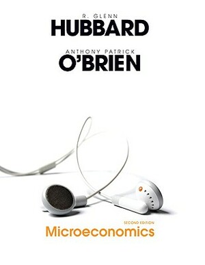 Microeconomics & Myeconlab Student Access Card & Mel Package by Glenn Hubbard, Anthony P. O'Brien