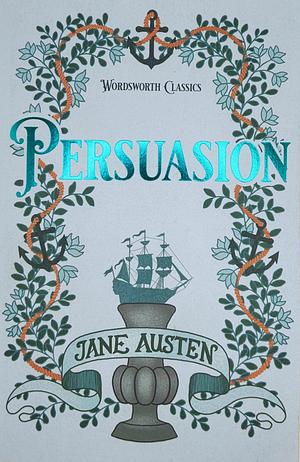 Persuasion by Jane Austen