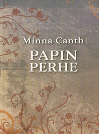 Papin perhe by Minna Canth