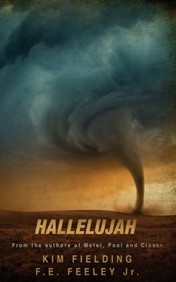 Hallelujah by F. E. Feeley Jr, Kim Fielding