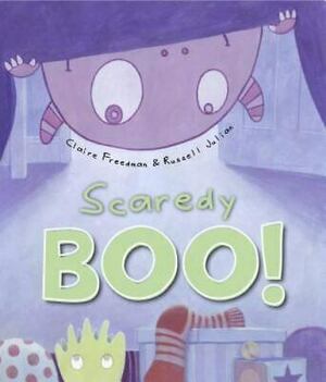 Scaredy Boo by Claire Freedman