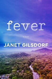 Fever by Janet Gilsdorf