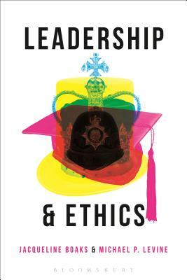 Leadership and Ethics by 