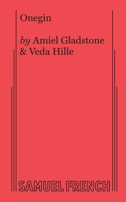 Onegin by Amiel Gladstone, Veda Hille