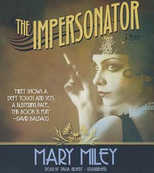 The Impersonator by Mary Miley