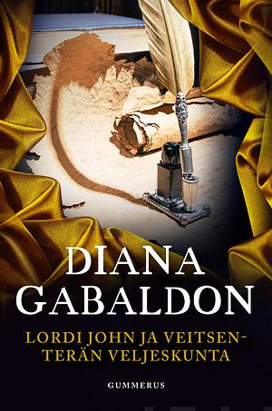 Lordi John ja veitsenterän veljeskunta by Diana Gabaldon