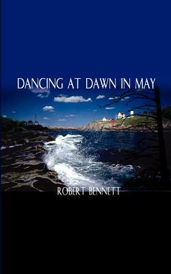 Dancing at Dawn in May by Robert Bennett