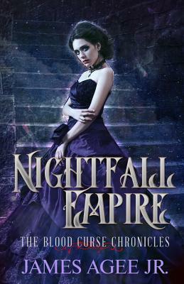 Nightfall Empire by James Agee Jr