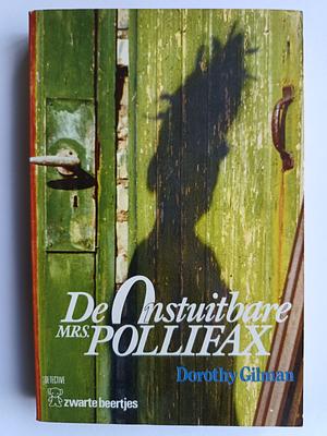 De onstuitbare Mrs. Pollifax by Dorothy Gilman