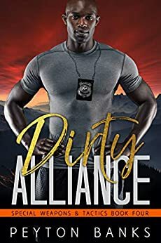Dirty Alliance by Peyton Banks