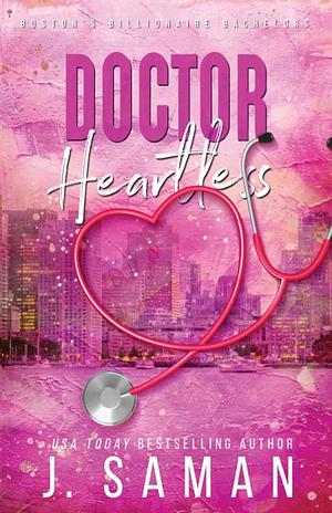 Doctor Heartless by J. Saman