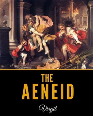 The Aeneid by Virgil