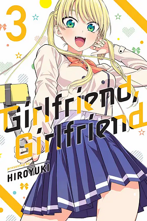 Girlfriend, Girlfriend, Vol. 3 by Hiroyuki