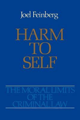 Harm to Self by Joel Feinberg
