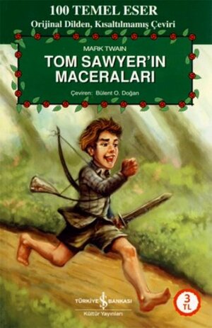 Tom Sawyer'ın Maceraları by Mark Twain