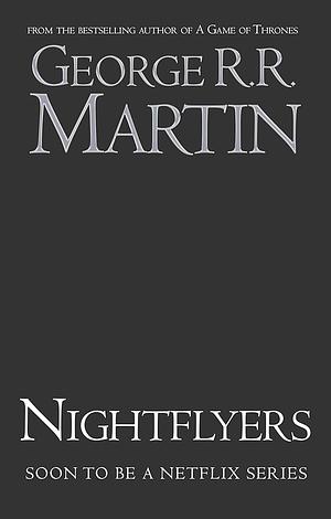 Nightflyers by George R.R. Martin