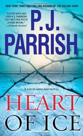Heart of Ice by P.J. Parrish
