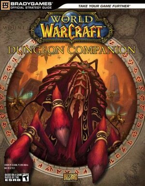 World of Warcraft Dungeon Companion by Brady Games