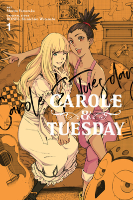 Carole & Tuesday, Vol. 1 by BONES, Shinichirō Watanabe, Morito Yamataka