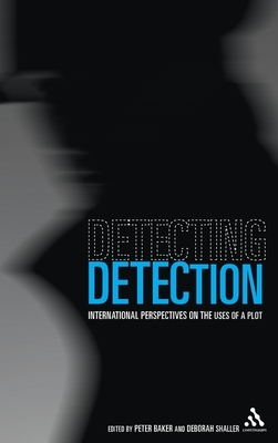 Detecting Detection: International Perspectives on the Uses of a Plot by 