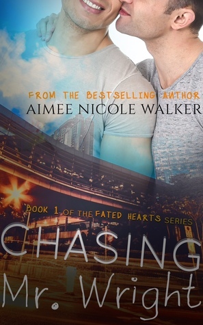 Chasing Mr. Wright by Aimee Nicole Walker