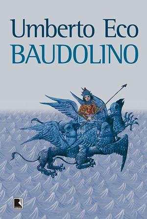 Baudolino by Umberto Eco