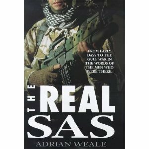 The Real SAS by Adrian Weale