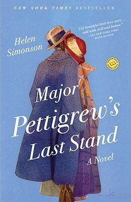 Major Pettigrew's Last Stand by Helen Simonson