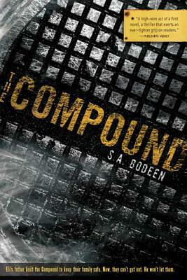 The Compound by S.A. Bodeen