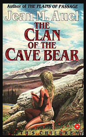 The Clan of the Cave Bear by Jean M. Auel