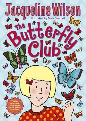 The Butterfly Club by Jacqueline Wilson