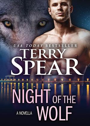 Night of the Wolf by Terry Spear