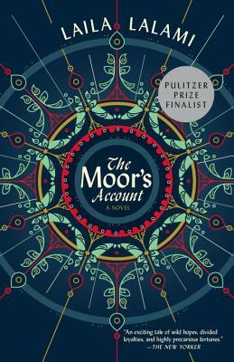 The Moor's Account by Laila Lalami