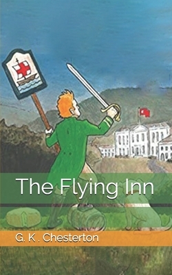 The Flying Inn by G.K. Chesterton