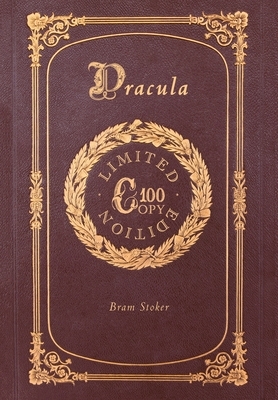 Dracula (100 Copy Limited Edition) by Bram Stoker