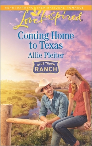 Coming Home to Texas by Allie Pleiter