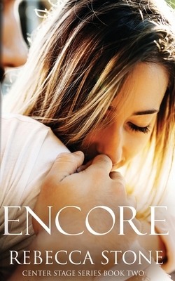 Encore by Rebecca Stone